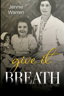 Give It Breath