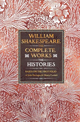 William Shakespeare Complete Works The Histories