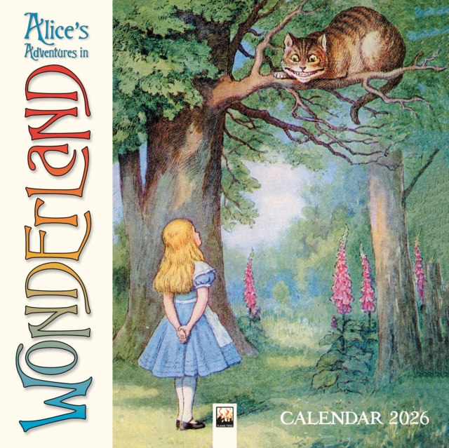 Alice's Adventures in Wonderland Wall Calendar 2026 (Art Calendar)