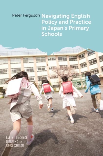 Navigating English Policy and Practice in Japan’s Primary Schools