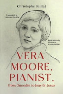 Vera Moore, Pianist, From Dunedin to Jouy-En-Josas