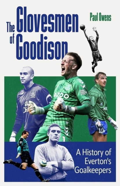 The Glovesmen of Goodison