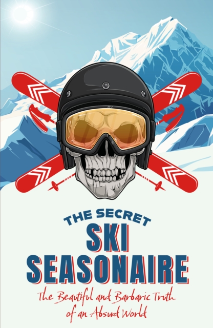 The Secret Ski Seasonaire