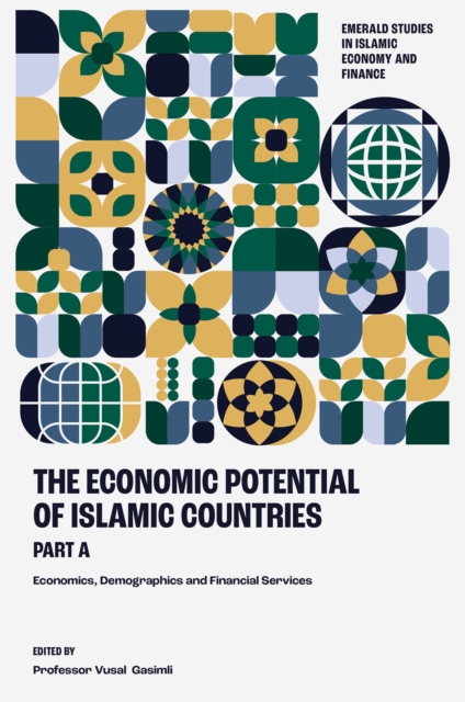 The Economic Potential of Islamic Countries, Part A