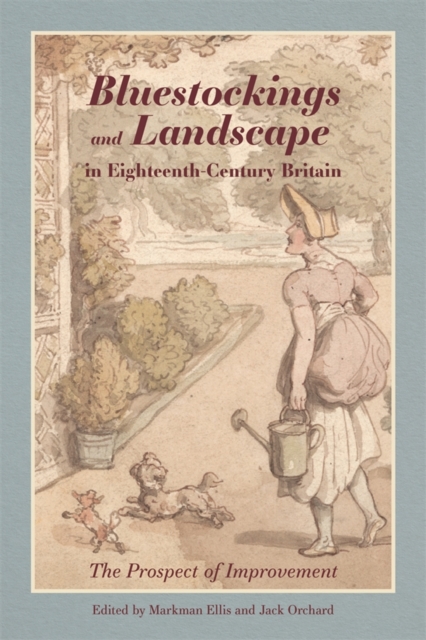 Bluestockings and Landscape in Eighteenth-Century Britain