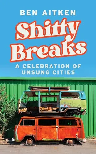 Shitty Breaks