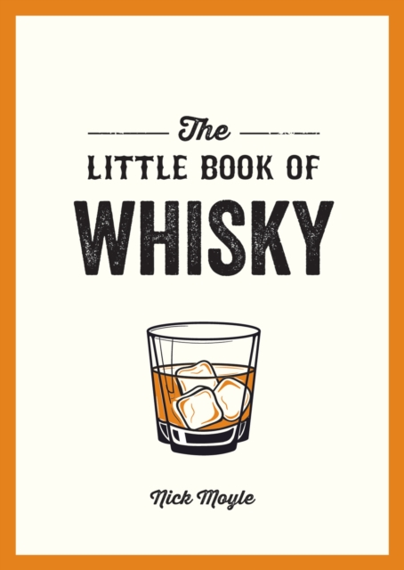 The Little Book of Whisky