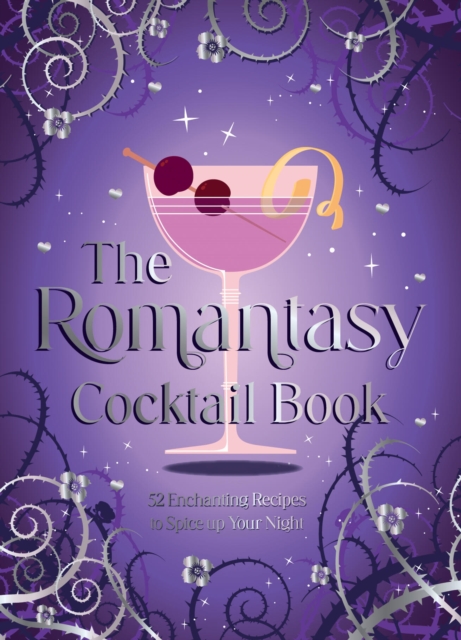 The Romantasy Cocktail Book