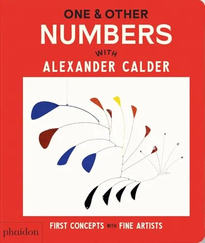 One & Other Numbers : with Alexander Calder