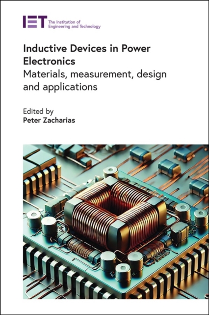 Inductive Devices in Power Electronics