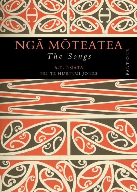 Nga Moteatea The Songs
