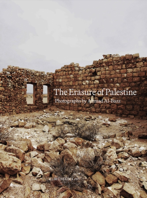 The Erasure of Palestine