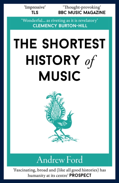 The Shortest History of Music