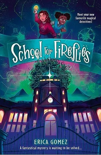 School For Fireflies