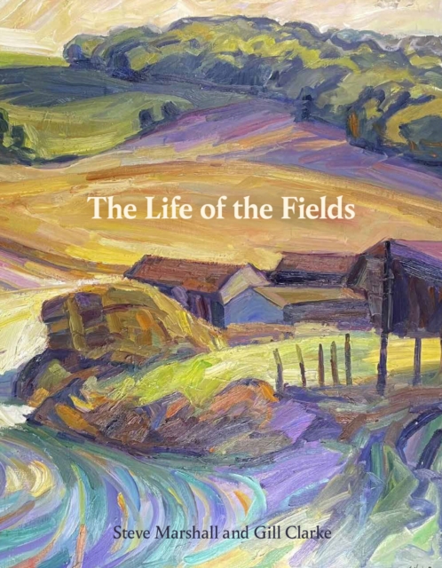 The Life of the Fields