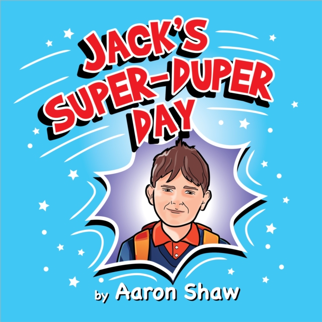 Jack's Super-Duper Day