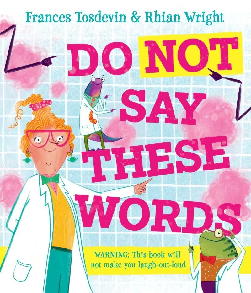 Do Not Say These Words