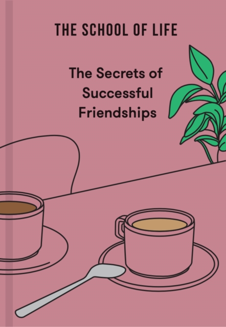 The Secrets of Successful Friendships