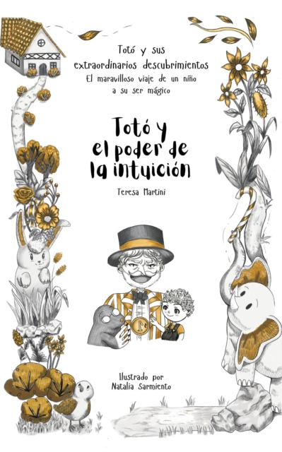 Toto y el poder de la intuicion