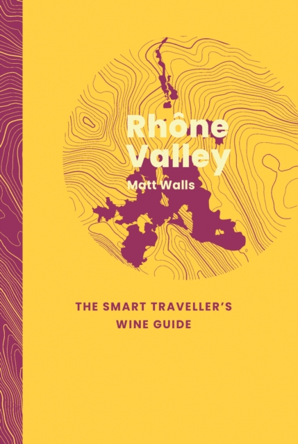 Rhone Valley