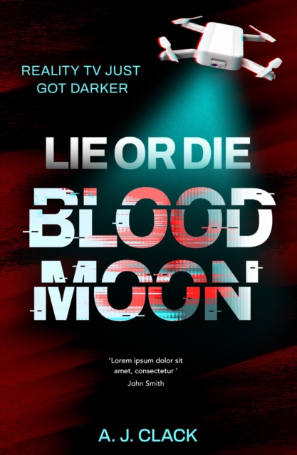 Lie or Die, Blood Moon