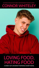 Loving Food, Hating Food