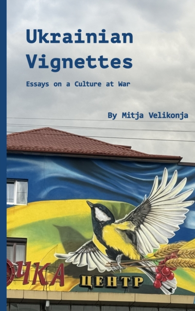 Ukrainian Vignettes