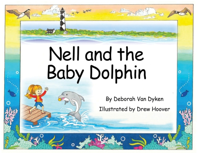 Nell and the Baby Dolphin