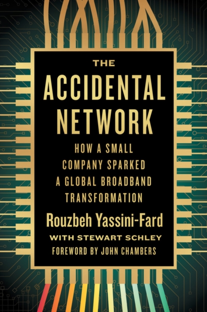 The Accidental Network