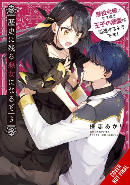 I’ll Become a Villainess Who Goes Down in History, Vol. 3