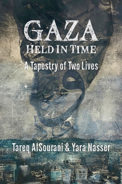 Gaza Held in Time