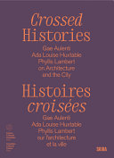Crossed Histories (Bilingual edition)