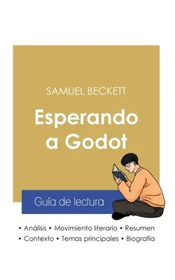Guia de lectura Esperando a Godot de Samuel Beckett (analisis literario de referencia y resumen completo)