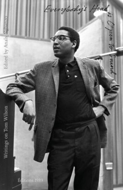 Everybody’s Head is Open to Sound