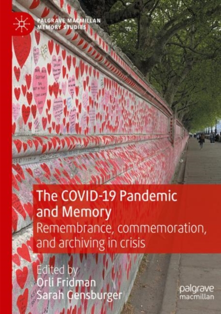 The COVID-19 Pandemic and Memory