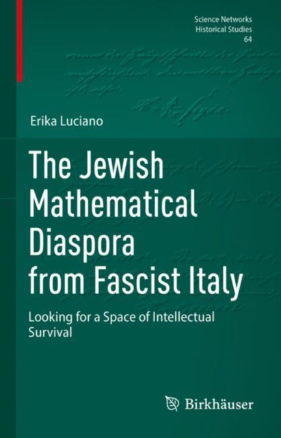 The Jewish Mathematical Diaspora from Fascist Italy