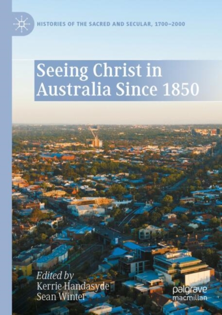 Seeing Christ in Australia Since 1850