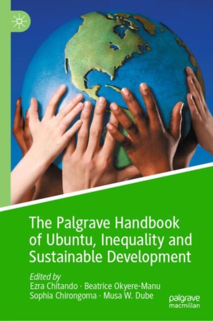 The Palgrave Handbook of Ubuntu, Inequality and Sustainable Development (2024)