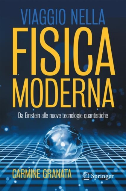 Viaggio Nella Fisica Moderna