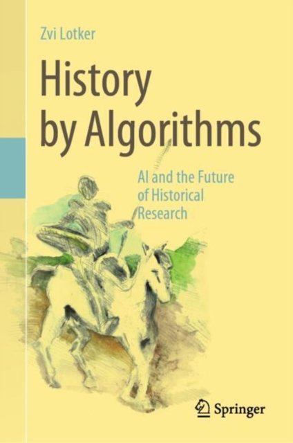 History by Algorithms
