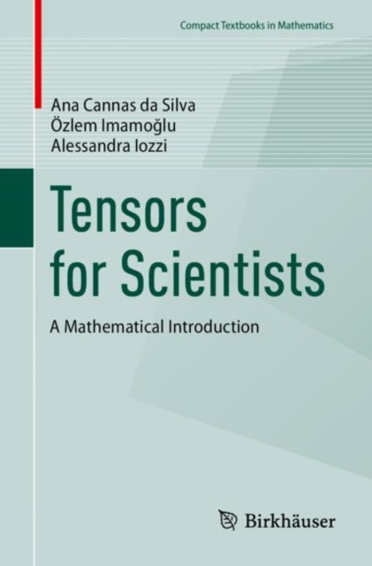 Tensors for Scientists
