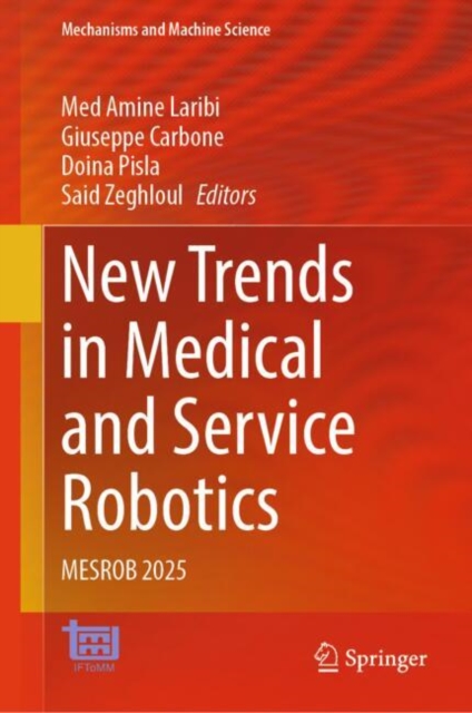 New Trends in Medical and Service Robotics