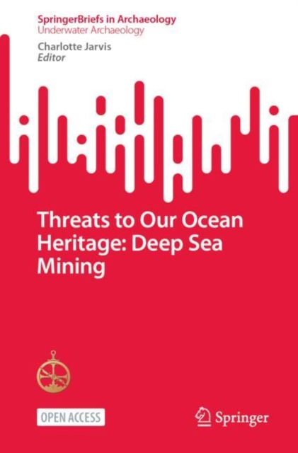 Threats to Our Ocean Heritage