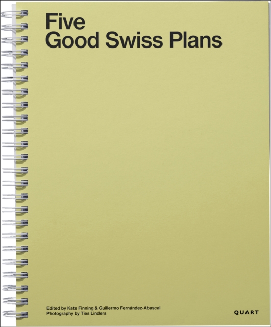 Five Good Swiss Plans