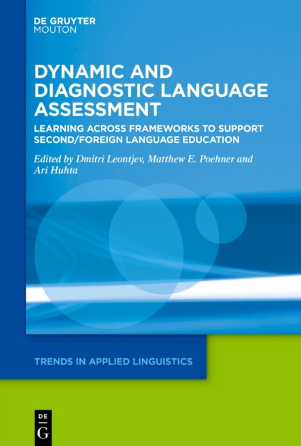 Dynamic and Diagnostic Language Assessment