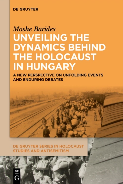 Unveiling the Dynamics Behind the Holocaust in Hungary