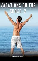 Vacations on the coast. 2