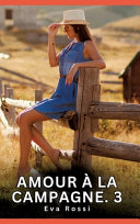 Amour a la Campagne. 3