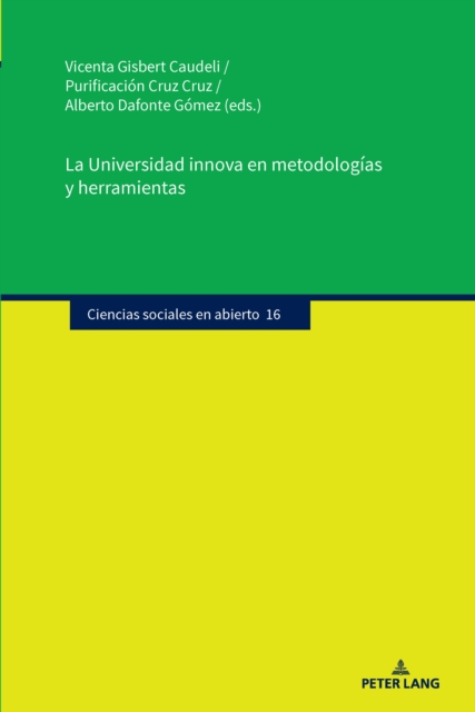 La Universidad Innova En Metodologias Y Herramientas