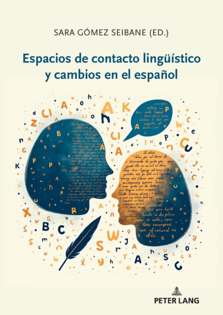 Espacios de Contacto Lingueistico Y Cambios En El Espanol